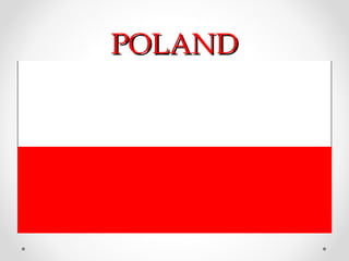 POLAND
 