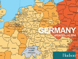 GERMANY 
UPDATED | 11| 2014 
 
