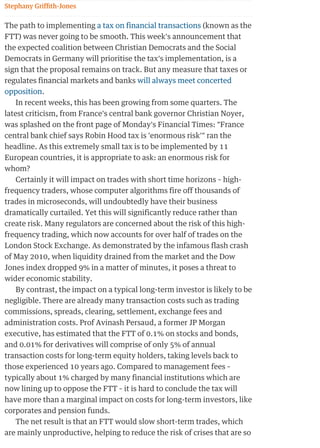 Stephany Grifﬁth-Jones

The path to implementing a tax on financial transactions (known as the
FTT) was never going to be ...