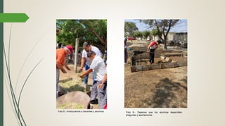 Foto 5.- Involucramos a docentes y alumnos Foto 6.- Dejamos que los alumnos desarrollen
preguntas y aportaciones
 