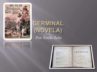 Por: Émile Zola
 
