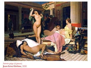 Interior griego (el gineceo)
Jean-Léon Gérôme, 1850
 