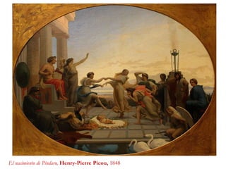El nacimiento de Píndaro, Henry-Pierre Picou, 1848
 
