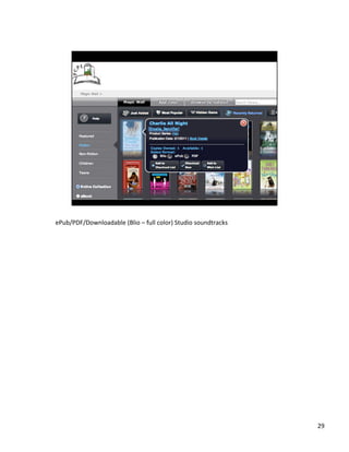 ePub/PDF/Downloadable	
 ?(Blio	
 ?C	
 ?full	
 ?color)	
 ?Studio	
 ?soundtracks	
 ?

29	
 ?

 