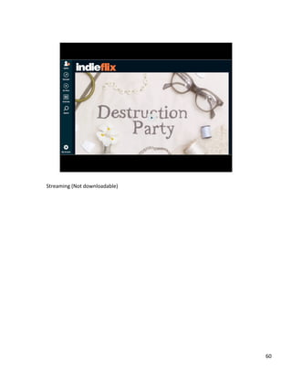 Streaming	
 ?(Not	
 ?downloadable)	
 ?

60	
 ?

 