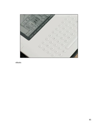 eBooks	
 ?

85	
 ?

 