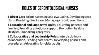 History and evolution of gerontological nursing | PPTX