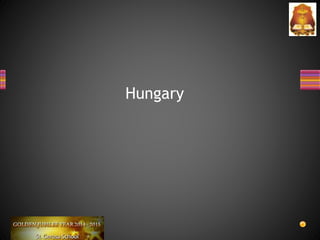 Hungary
 