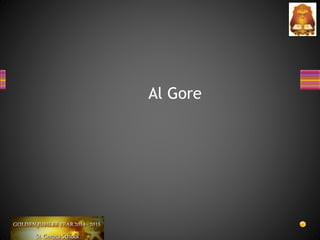 Al Gore
 