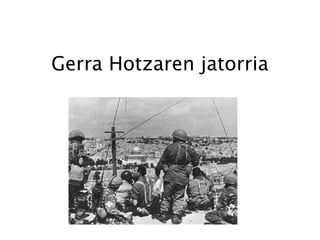 Gerra Hotzaren jatorria 