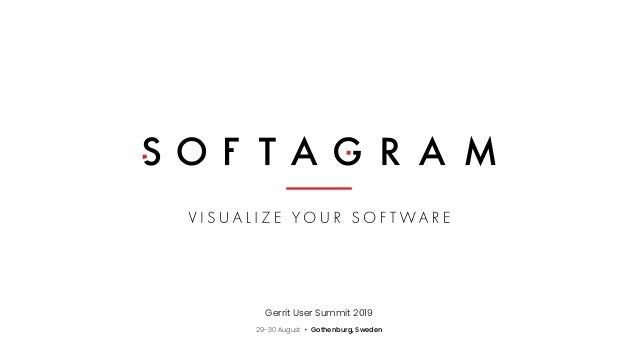 Gerrit User Summit 2019
29-30 August Gothenburg, Sweden
 