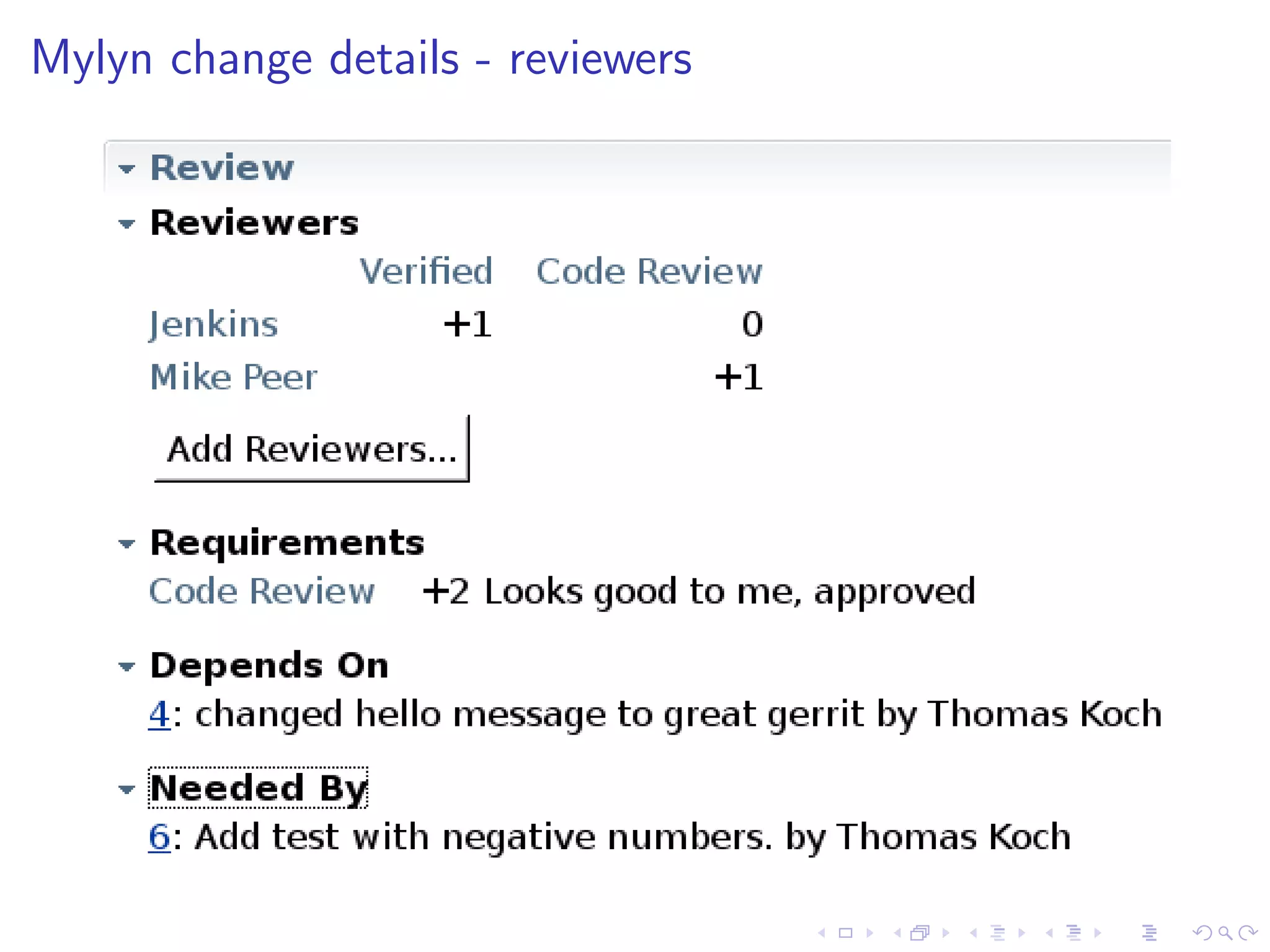 Mylyn change details - reviewers
 
