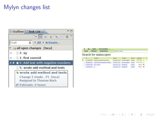 Mylyn changes list
 