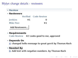 Mylyn change details - reviewers
 