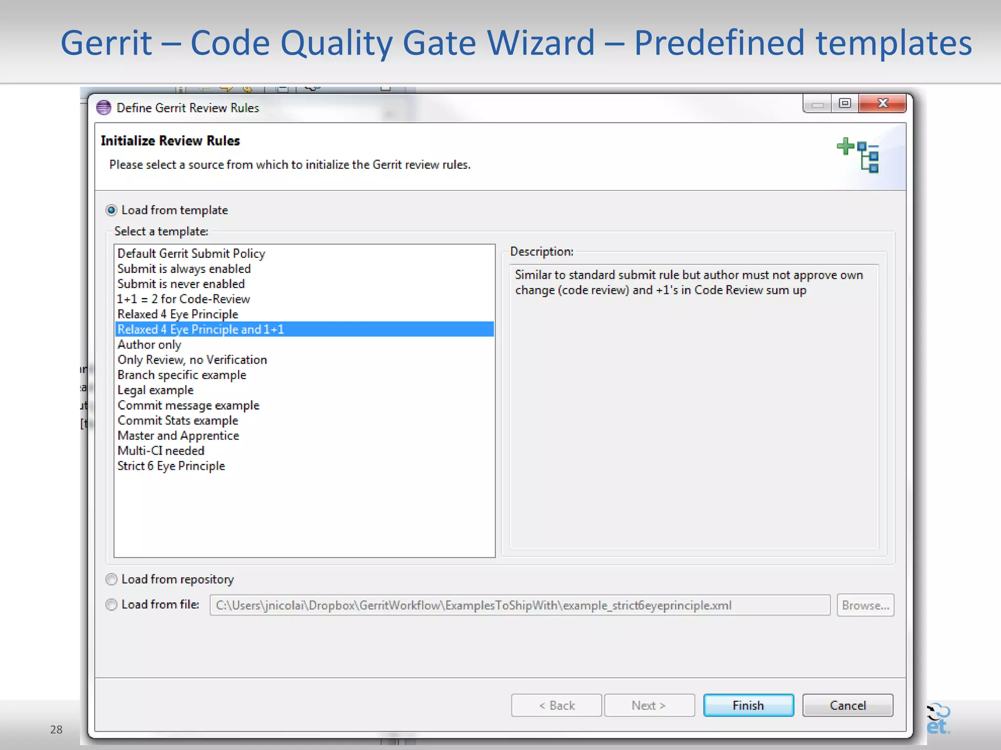 28 
Copyright ©2012 CollabNet, Inc. All Rights Reserved. 
Gerrit – Code Quality Gate Wizard – Predefined templates  