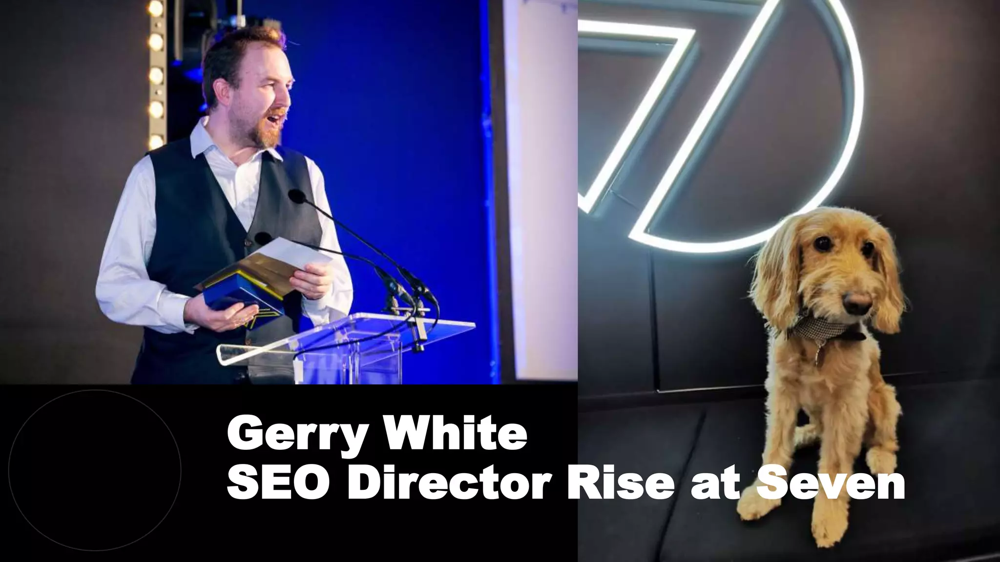 Gerry White
SEO Director Rise at Seven
 