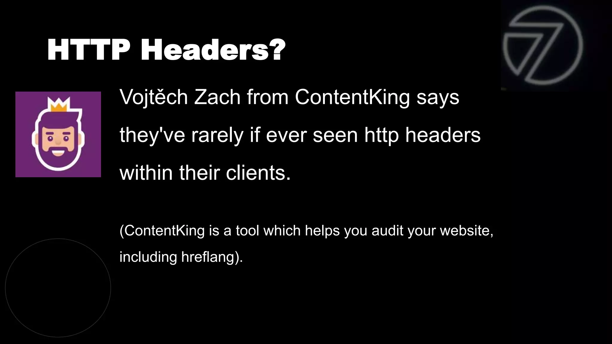 HTTP Headers?
Vojtěch Zach from ContentKing says
they've rarely if ever seen http headers
within their clients.
(ContentKing is a tool which helps you audit your website,
including hreflang).
 