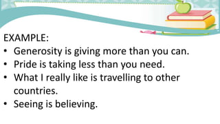 Genersoity Example uses of Gerund | PPTX