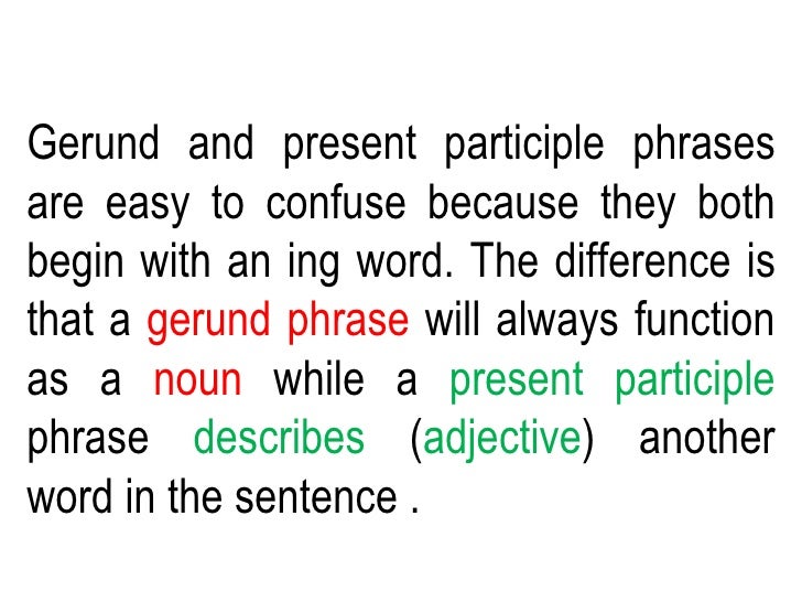 Gerund phrases 2