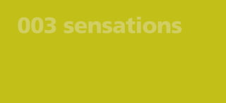 003 sensations

 