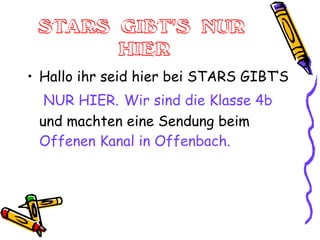 STARS  GIBT ‘S  NUR  HIER ,[object Object]