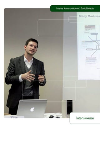 Interne Kommunikation | Social Media




                   Intensivkurse
 