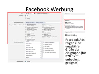 Facebook Werbung



             Facebook Ads
             zeigen eine
             ungefähre
             Größe der
     ...