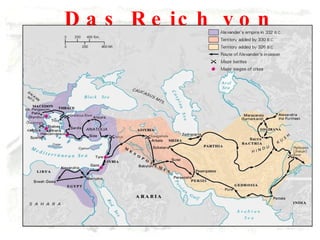 Das Reich von Alexander dem Grossen 