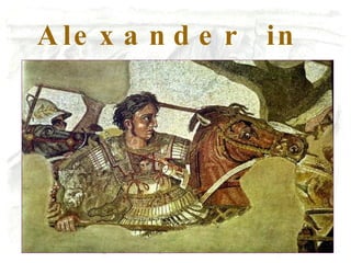Alexander  in Persien 