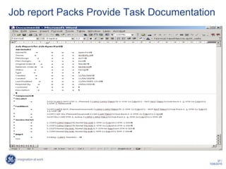 Job report Packs Provide Task Documentation




                                               37 /
                                         10/6/2010
 