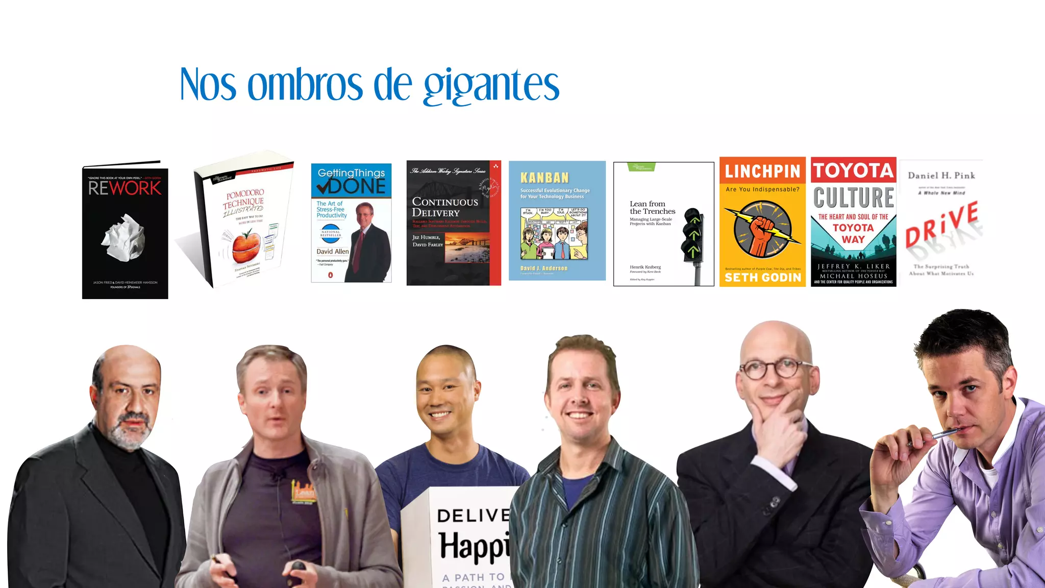 Nos ombros de gigantes
 