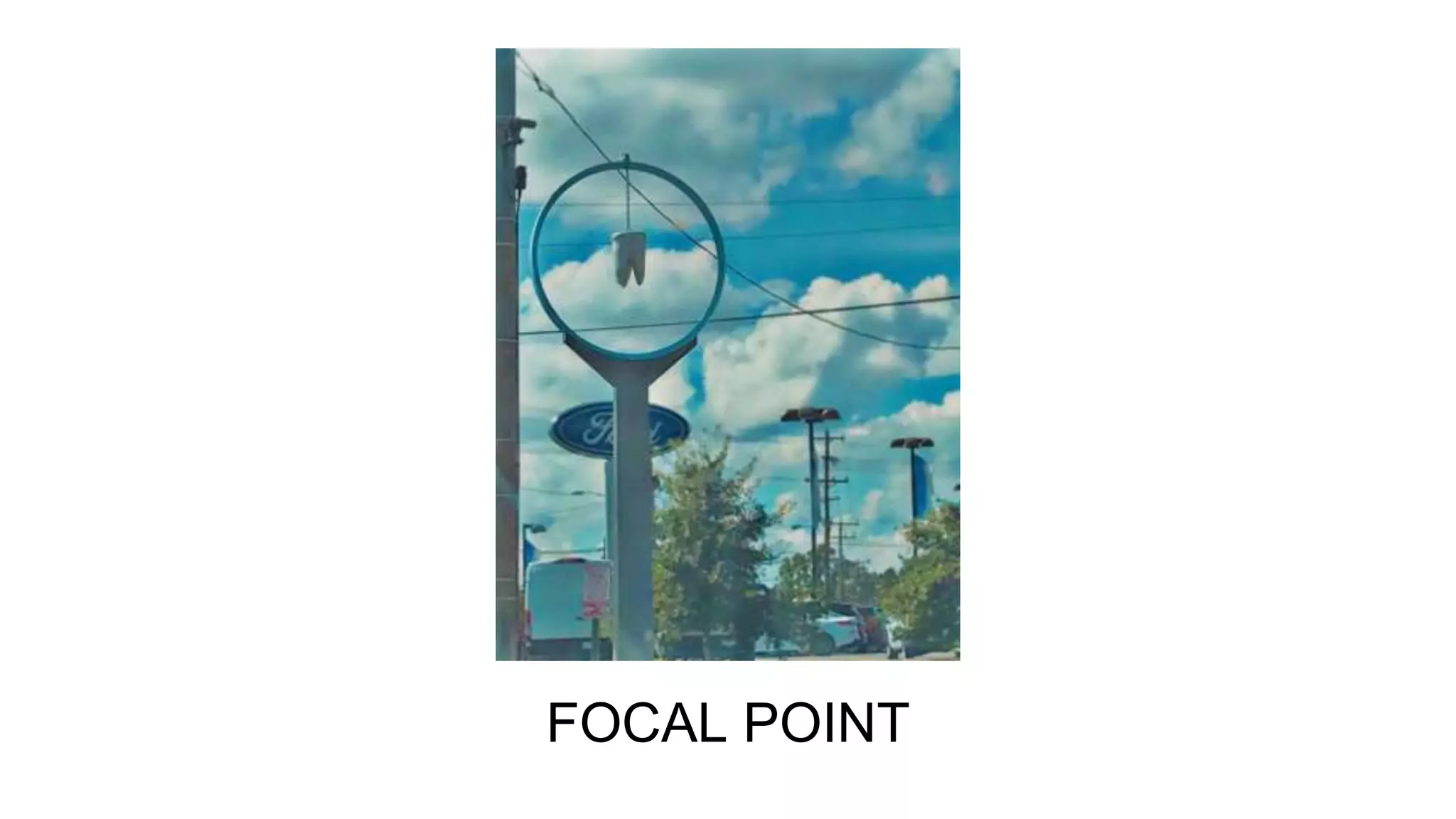 FOCAL POINT
 