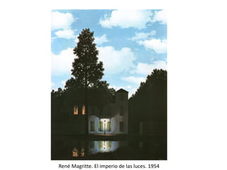 René Magritte. El imperio de las luces. 1954
 