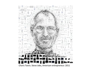 Charis Tsevis. Steve Jobs, American entrepreneur. 2011
 