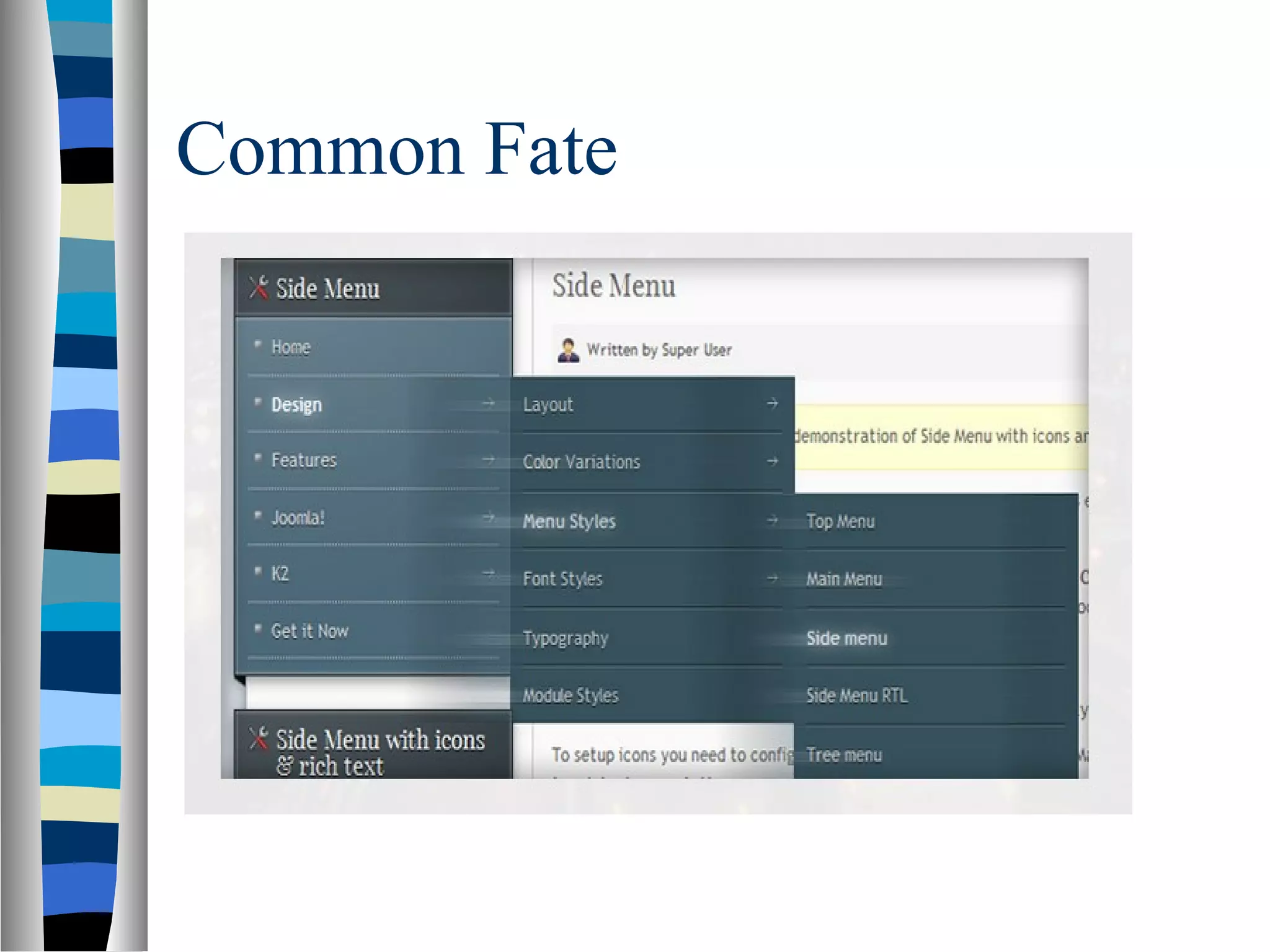 Common Fate
 