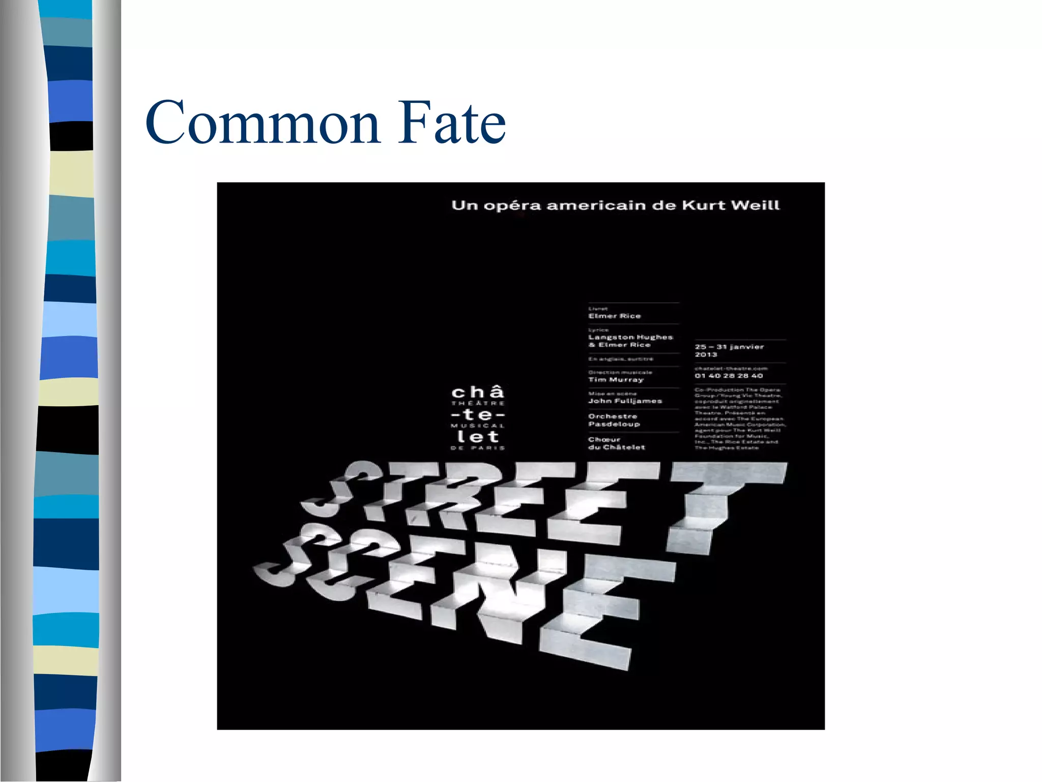 Common Fate
 