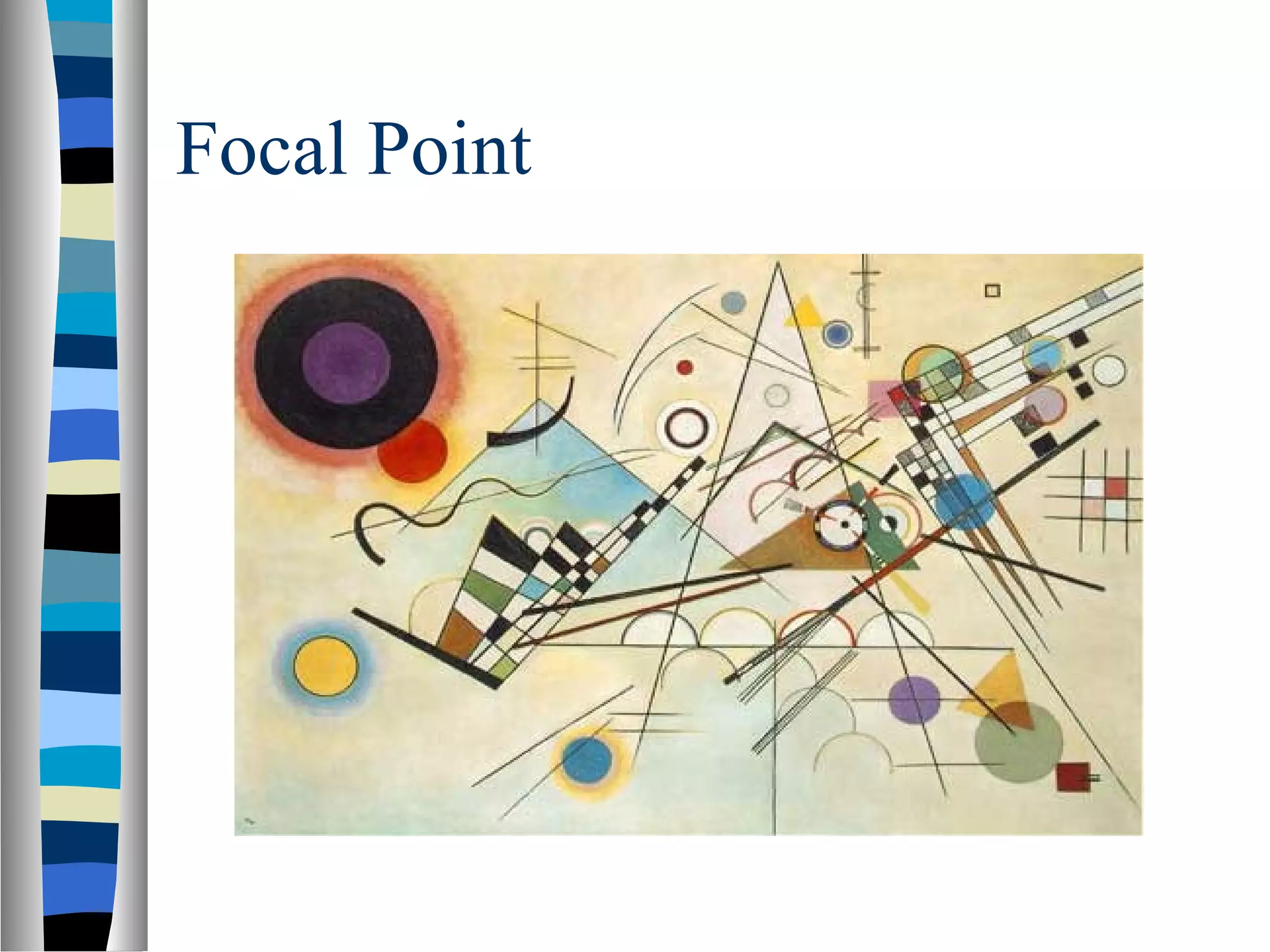Focal Point
 