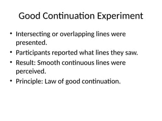 Gestalt_Principles_Experiments of perception | PPTX
