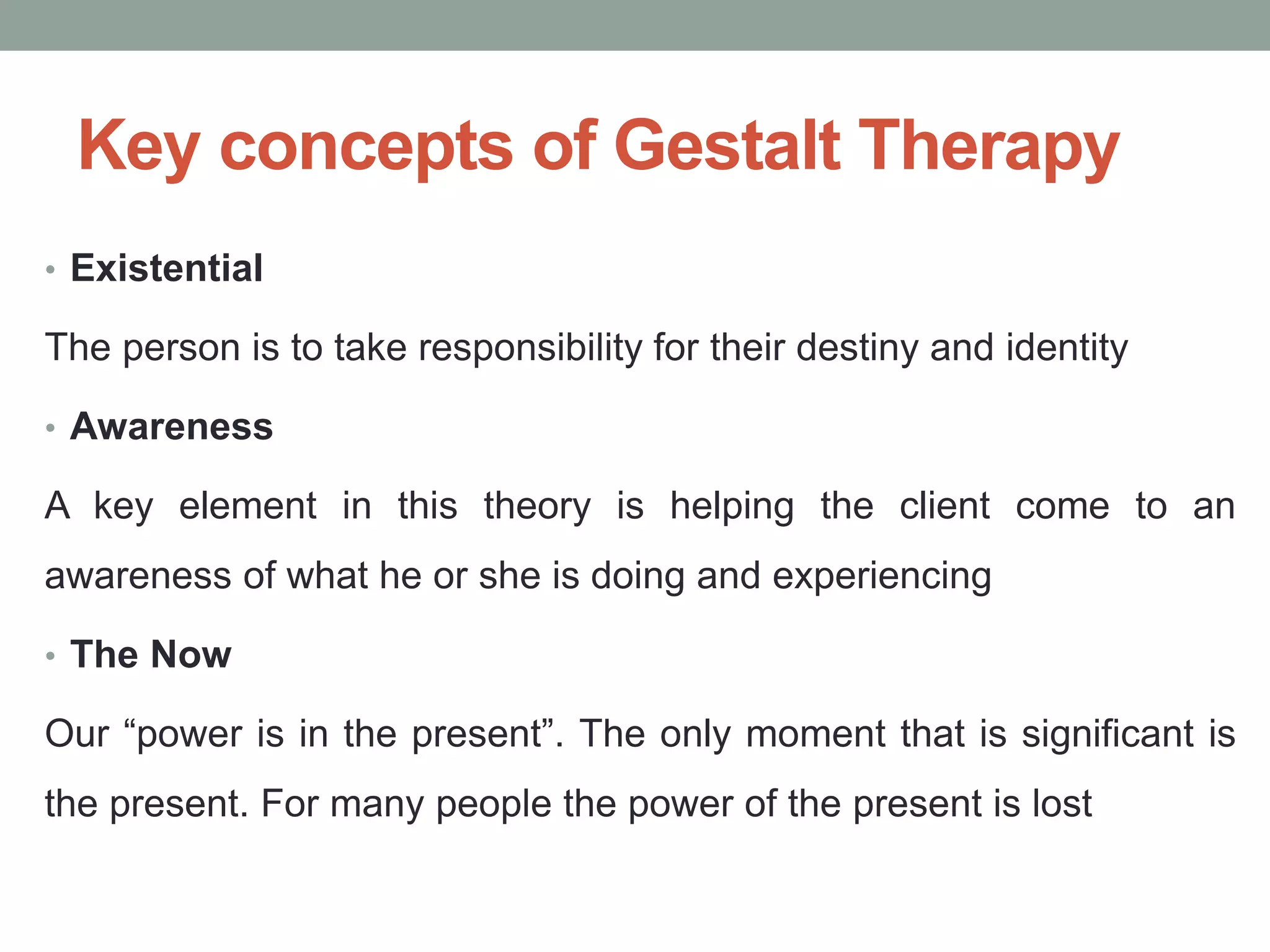 Gestalt Therapy 1 PPT gestalt-therapy-1-ppt