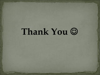 Thank You 
 