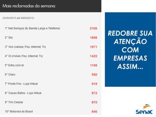 “Cliente reclama na pagina do Itaú e em uma postagem
sobre “Em nossos cinemas o protagonista é você, conte
qual filme mudou a sua vida”. Banco insiste na troca de
mensagens públicas e abre reclamações de outros clientes.
 