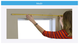 Medir	
  
 