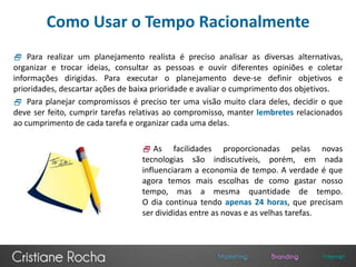 Falta de motivação ou de concentração, perfeccionismo, indecisão e dificuldade para enfrentar tarefas difíceis são alguns dos fatores que nos levam a perder tempo.