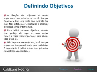 O problema não é a falta de tempo, mas a maneira como o utilizamos. 