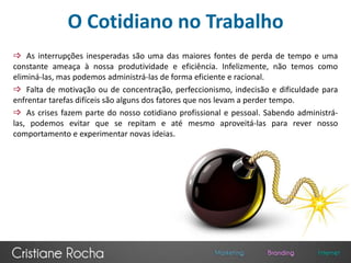 Definindo ObjetivosA fixação de objetivos é muito importante para otimizar o uso do tempo. Quando se tem uma meta bem definida fica mais fácil estabelecer estratégias e alcançar o sucesso sem perder tempo.