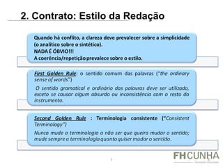 1 2. Contrato: Estilo da Redação 
