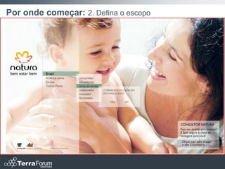 Por onde começar: 2. Defina o escopo
 