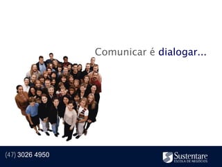 Comunicar é dialogar...




(47) 3026 4950
 