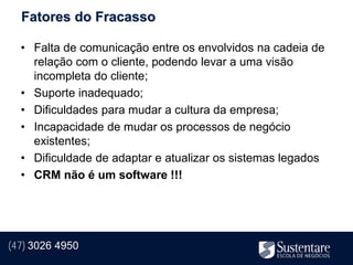Fatores do Fracasso

  • Falta de comunicação entre os envolvidos na cadeia de
    relação com o cliente, podendo levar a uma visão
    incompleta do cliente;
  • Suporte inadequado;
  • Dificuldades para mudar a cultura da empresa;
  • Incapacidade de mudar os processos de negócio
    existentes;
  • Dificuldade de adaptar e atualizar os sistemas legados
  • CRM não é um software !!!




(47) 3026 4950
 