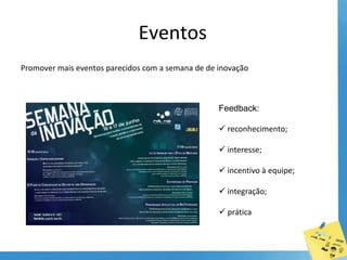 Visibilidade na oferta do produto/serviço;